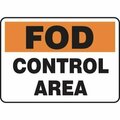 Accuform FOD SIGNS CONTROL AREA 10 X 14 MQTL533VP MQTL533VP